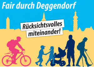 Grafik mit der Aufschrift „Fair durch Deggendorf“ und „Rücksichtsvolles miteinander!“ vor einer stilisierten Stadtsilhouette; darunter sind Menschen auf Fahrrädern, zu Fuß und mit einem Kinderwagen dargestellt.