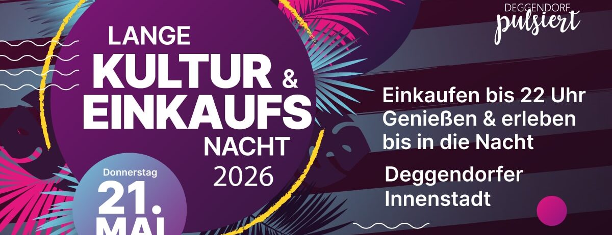 Lange Kultur- und Einkaufsnacht